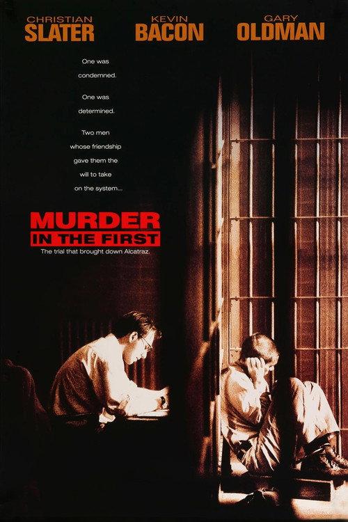 Murder in the First 1995 official movie poster