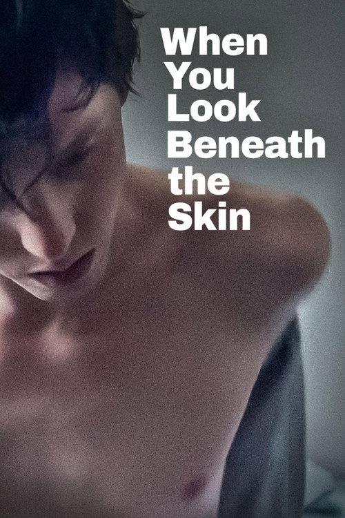 When You Look Beneath the Skin 2023 official movie poster