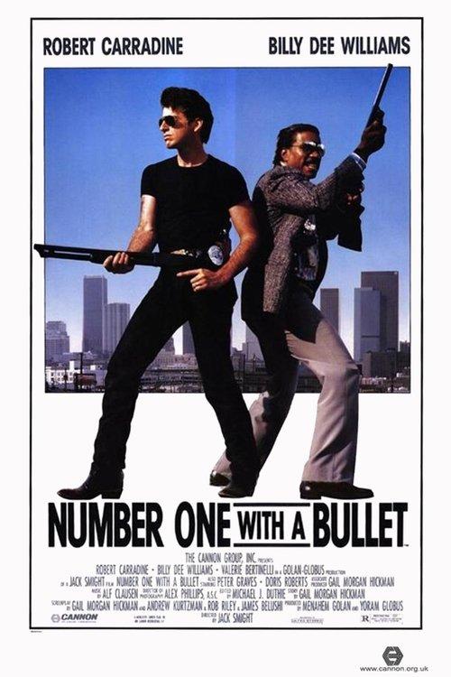 Number One with a Bullet 1987 official movie poster