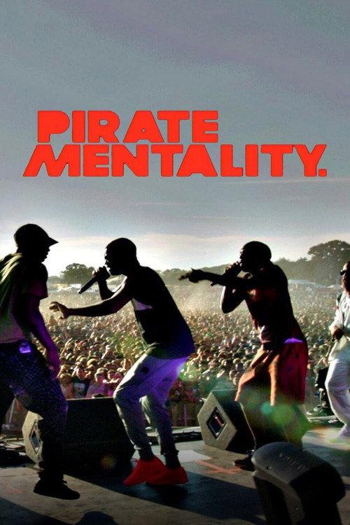Pirate Mentality 2016 official movie poster