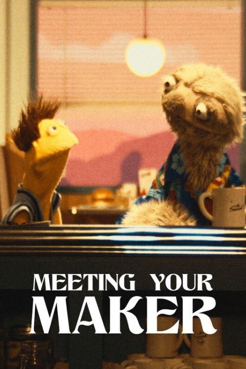 Meeting Your Maker 2026 official movie poster