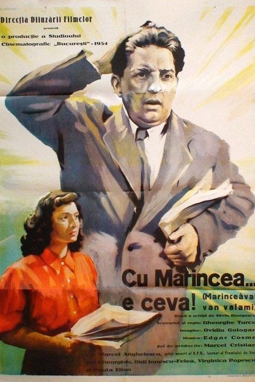 Cu Marincea e ceva 1954 official movie poster