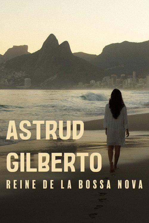 The Girl From Ipanema: Astrud Gilberto, Queen of Bossa Nova 2026 official movie poster