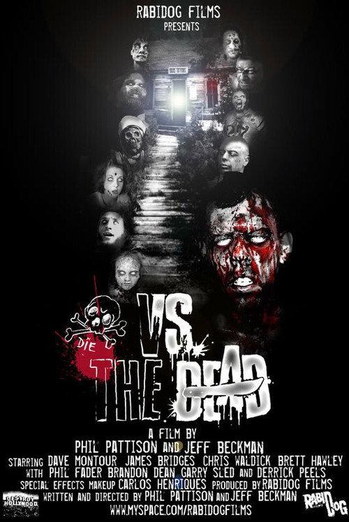 Vs. the Dead 2009 official movie poster