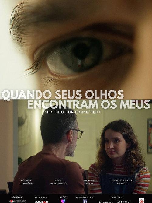 Quando Seus Olhos Encontram os Meus 2025 official movie poster