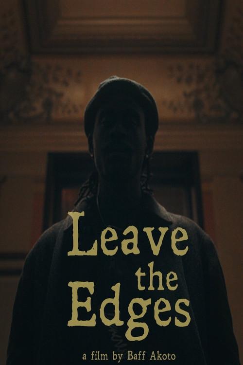 Leave the Edges 2020 official movie poster
