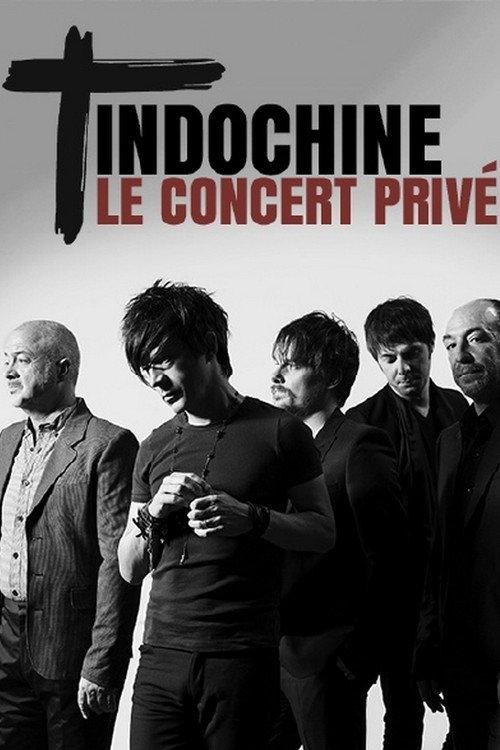 Indochine : Le concert privé 2017 official movie poster