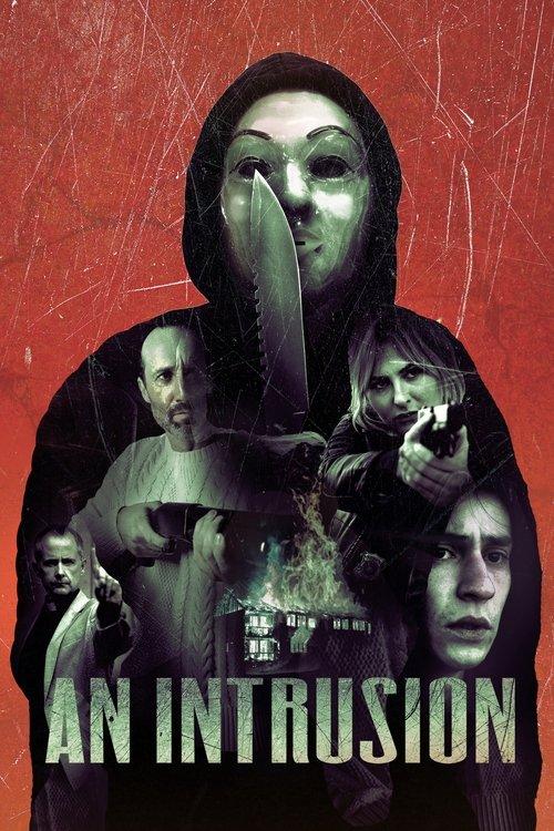 An Intrusion 2021 official movie poster