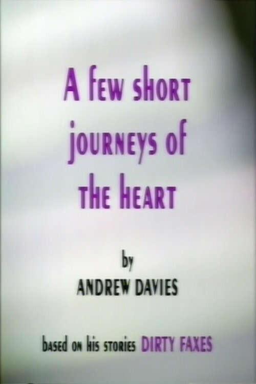 A Few Short Journeys of the Heart 1994 official movie poster
