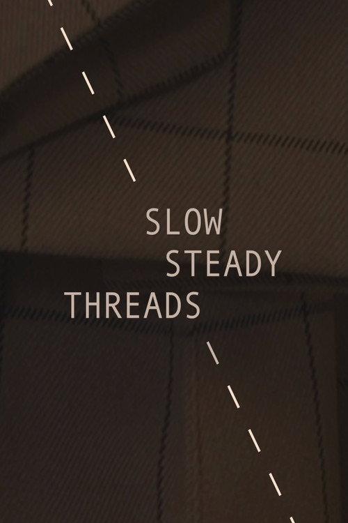 Slow Steady Threads 2023 official movie poster