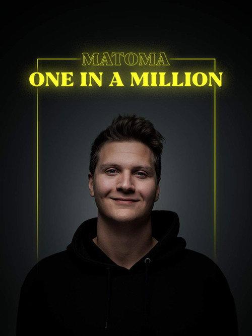 Matoma: One in a Million 2018 official movie poster