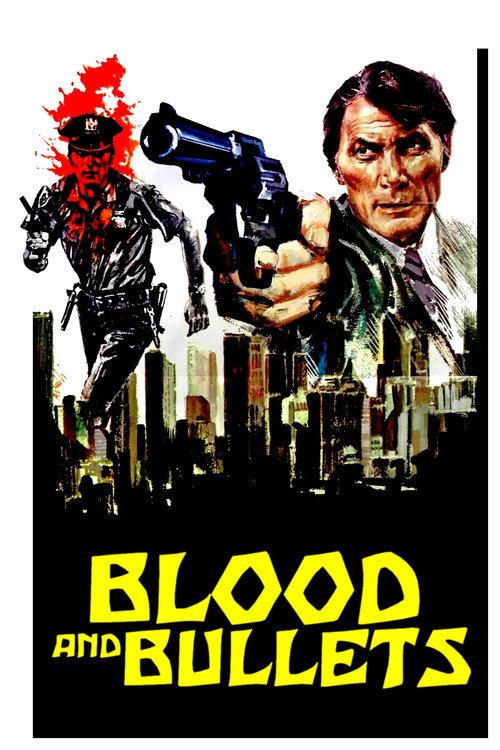 Blood and Bullets 1976 official movie poster