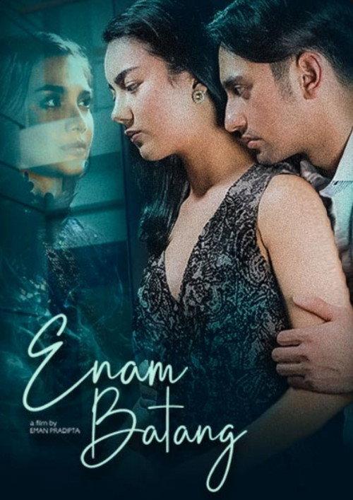 Enam Batang 2022 official movie poster