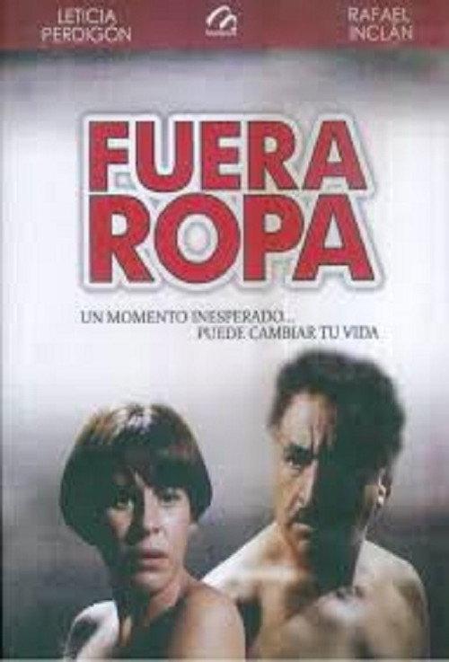 Fuera ropa 1995 official movie poster