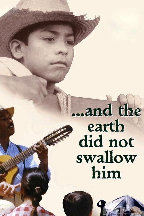 ...And the Earth Did Not Swallow Him 1995 official movie poster