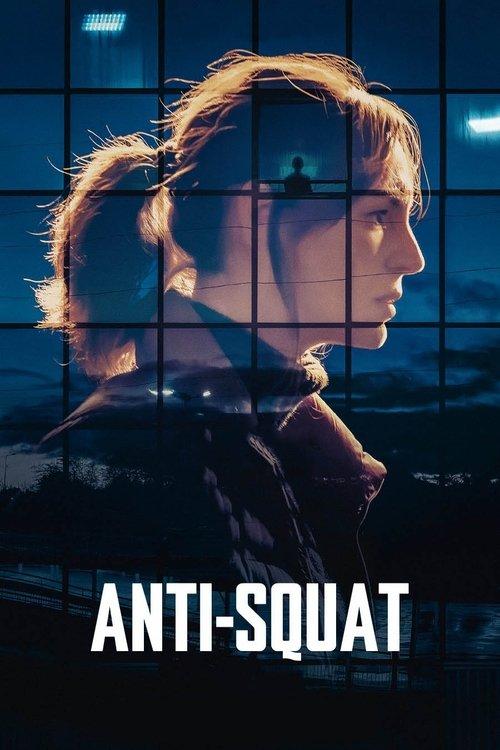 Anti-Squat 2023 official movie poster