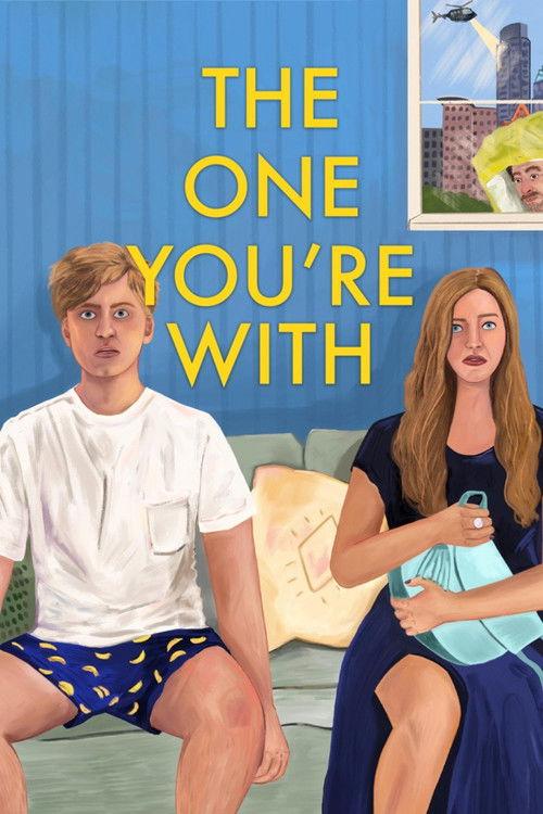 The One You're With 2021 official movie poster
