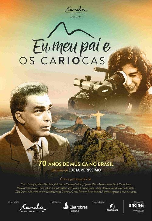Eu, Meu Pai e Os Cariocas 2017 official movie poster