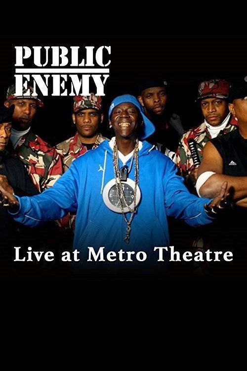 Public Enemy Live at the Metro Theatre 2014 official movie poster
