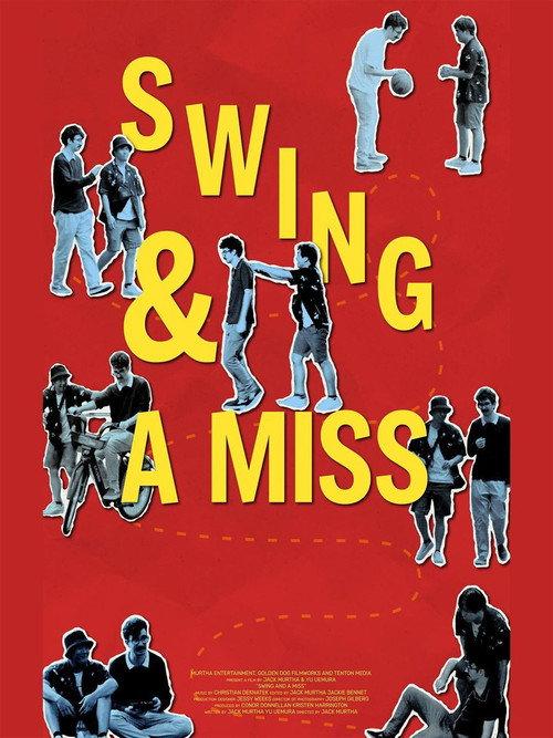 Swing & A Miss! 2024 official movie poster