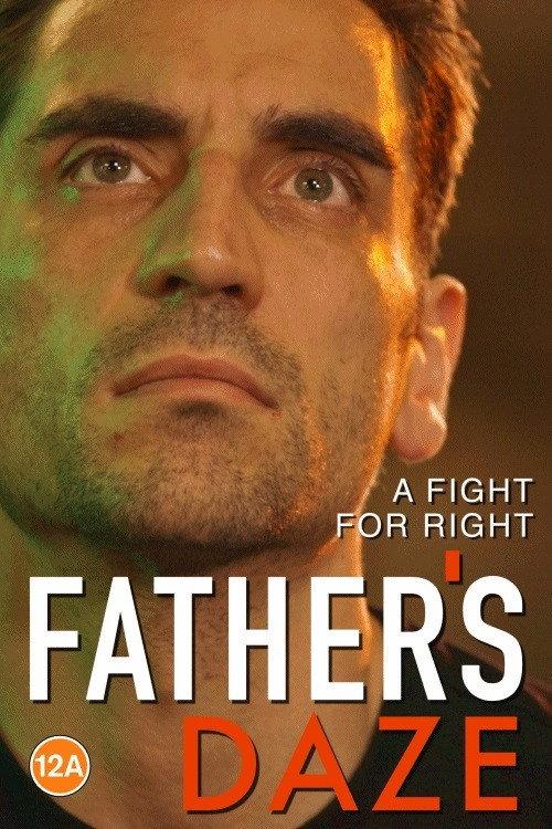 Father's Daze 2020 official movie poster