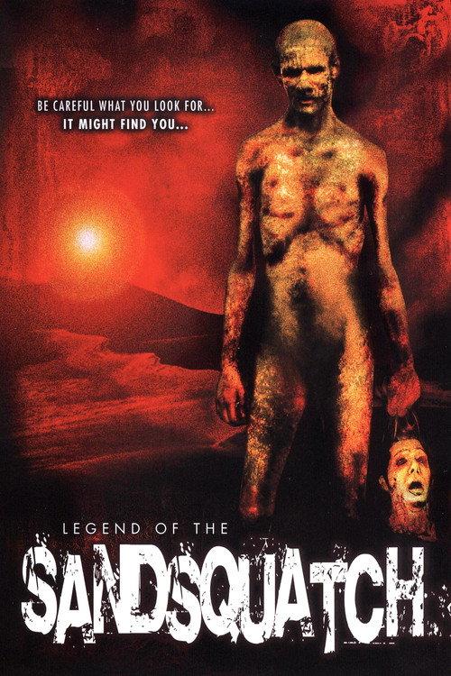 Legend of the Sandsquatch 2006 official movie poster