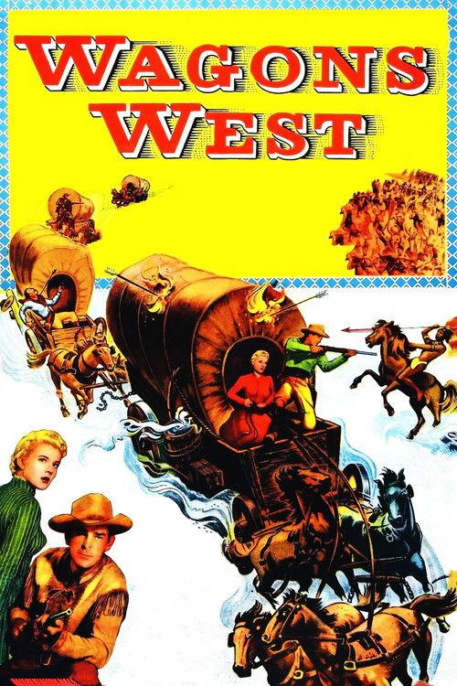 Wagons West 1952 official movie poster