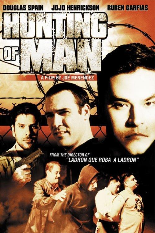 Hunting of Man 2003 official movie poster