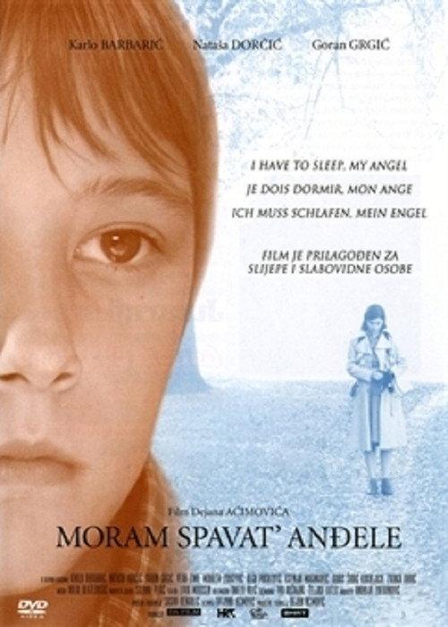 I Have to Sleep, My Angel 2007 official movie poster