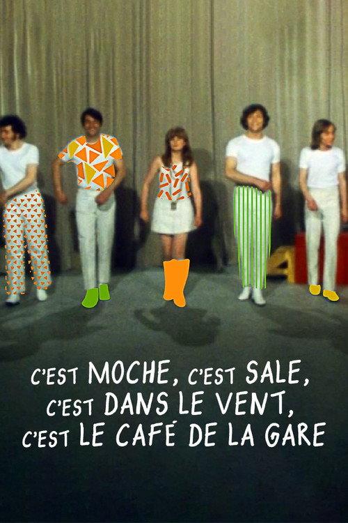 C'est moche c'est sale, c'est dans le vent, c'est le Café de la gare 2020 official movie poster