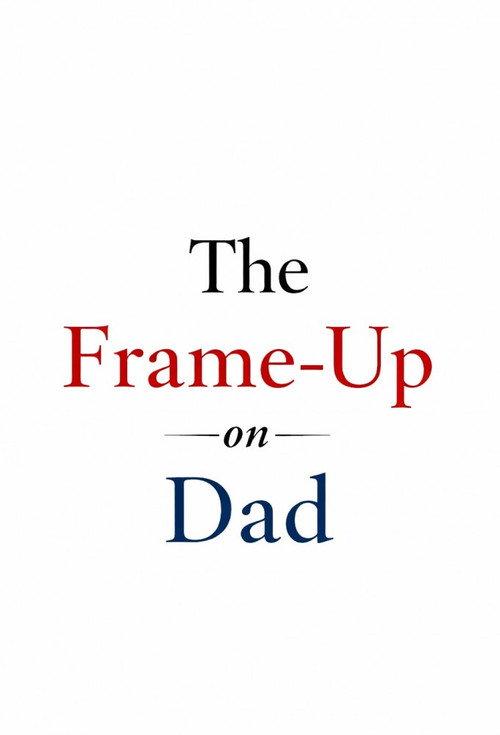 The Frame-Up on Dad 1915 official movie poster