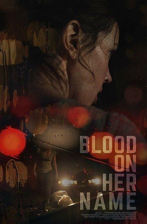 Blood on Her Name 2020 official movie poster