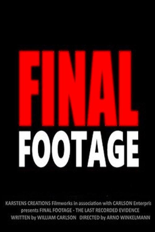 Final Footage 2013 official movie poster