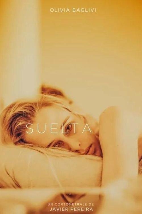 Suelta 2022 official movie poster