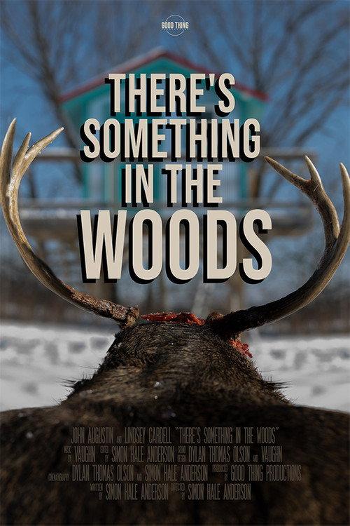 There's Something in the Woods 2021 official movie poster