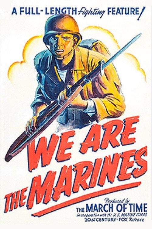 We Are the Marines 1942 official movie poster