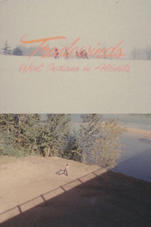 Tradewinds: West Indians in Alberta official movie poster