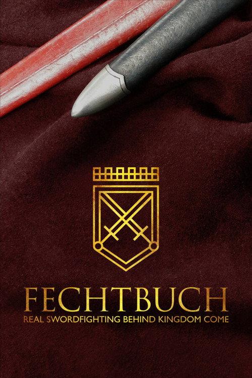 Fechtbuch: The Real Swordfighting behind Kingdom Come 2019 official movie poster