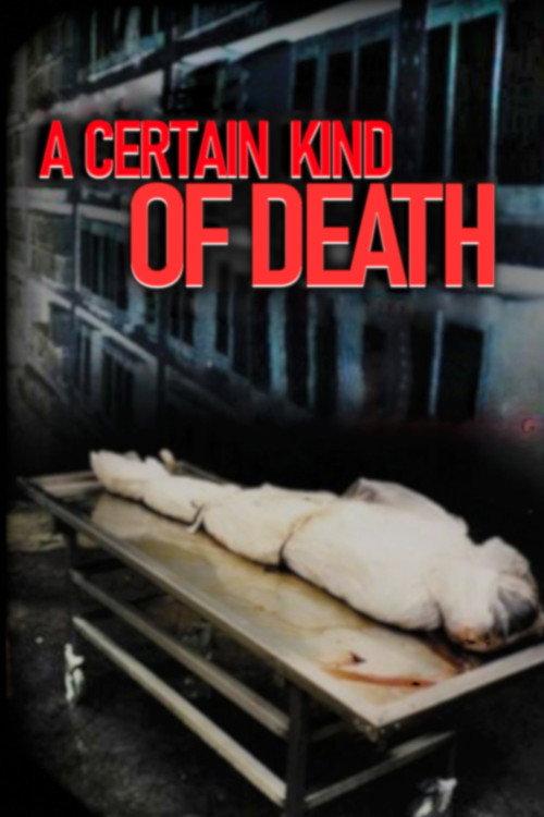 A Certain Kind of Death 2003 official movie poster