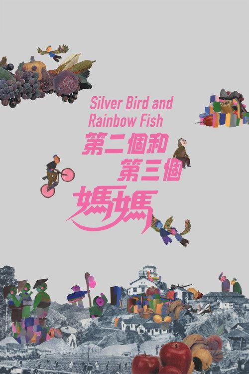 Silver Bird and Rainbow Fish 2022 official movie poster