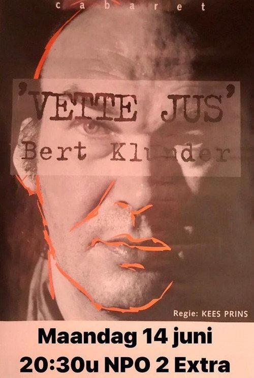 Bert Klunder: Vette Jus 2021 official movie poster