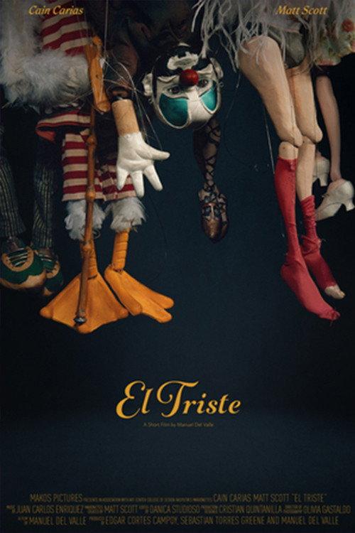 El Triste 2020 official movie poster