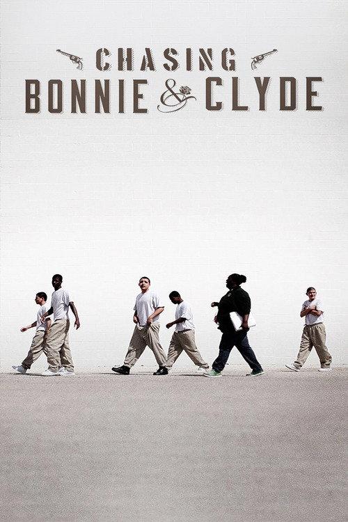 Chasing Bonnie & Clyde 2015 official movie poster