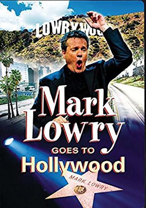 Mark Lowry Goes to Hollywood 2005 official movie poster