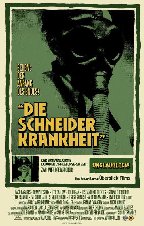 Die Schneider Krankheit 2008 official movie poster