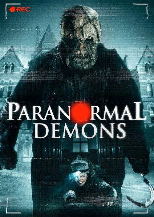 Paranormal Demons 2018 official movie poster