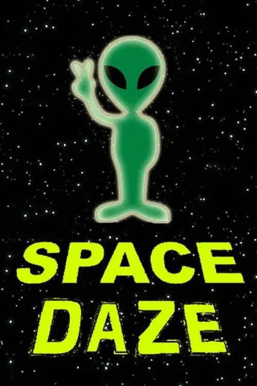 Space Daze 2005 official movie poster