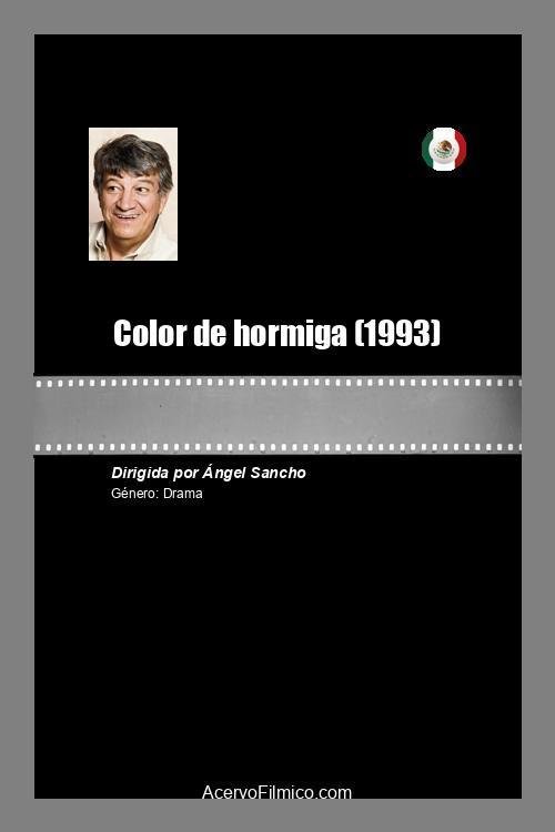 Color de hormiga 1993 official movie poster