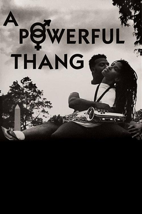 A Powerful Thang 1991 official movie poster