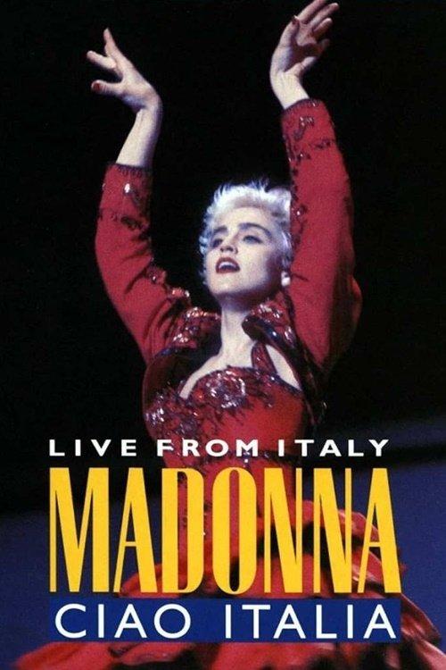 Madonna: Ciao, Italia! - Live from Italy 1988 official movie poster